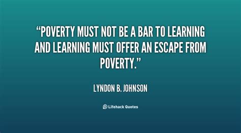 Quotes On Poverty Lyndon Johnson. QuotesGram