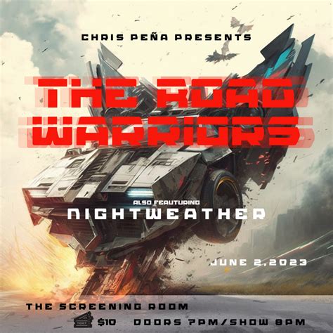 Road Warriors – The Screening Room