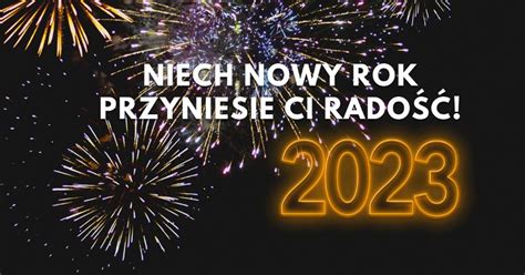 Kartki z życzeniami na Nowy Rok 2023. Piękne życzenia noworoczne dla rodziny i przyjaciół ...