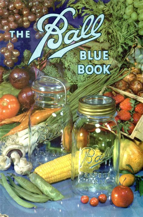 The Ball Blue Book of Canning and Preserving, 1943...original cost of ...