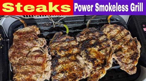 Steaks, Power Smokeless Grill XL | Easy steak recipes, Grilled steak recipes, How to cook steak