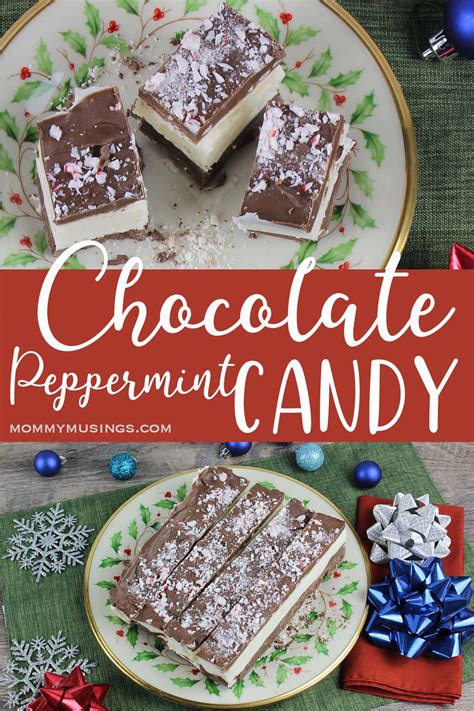 Chocolate Peppermint Candy is Great Holiday Dessert