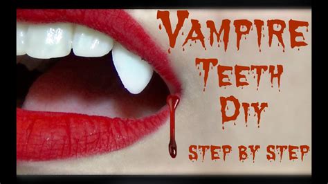 How To Make Realistic Vampire Teeth