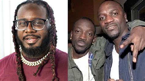 T-pain says AKON's brother used to perform as Akon & lip sync the songs ...