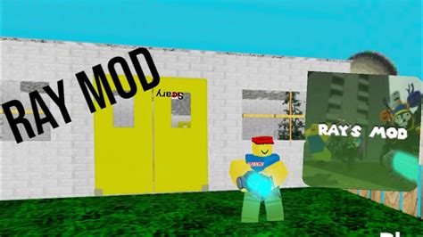 RAY MOD [ROBLOX] - YouTube