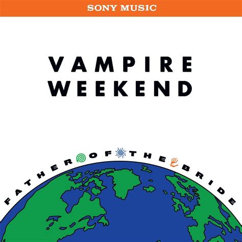 Vampire Weekend - Father of the Bride : r/freshalbumart