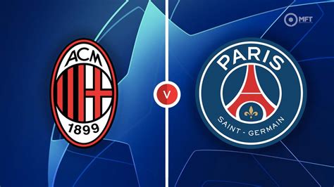 AC Milan vs PSG Prediction and Betting Tips