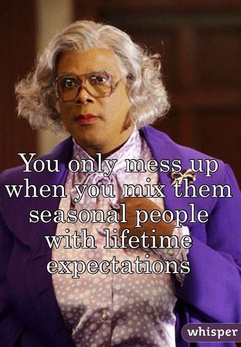 Funny Madea Quotes And Sayings - ShortQuotes.cc