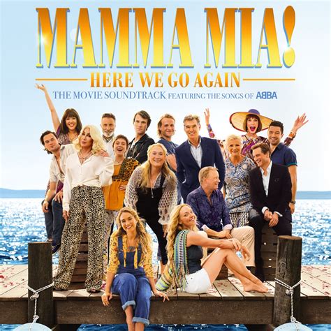 ‎Mamma Mia! Here We Go Again (The Movie Soundtrack feat. the Songs of ...