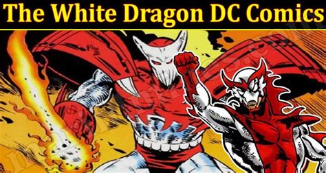 The White Dragon DC Comics (Feb) Who Is White Dragon?