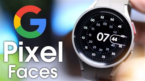 Install Google Pixel Watch Faces On Galaxy Watch!! - YouTube