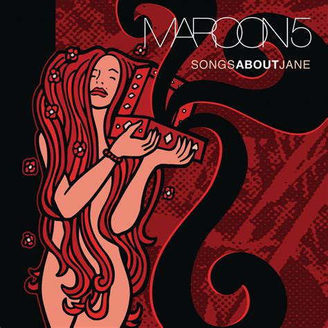 Maroon 5 - Songs About Jane | iHeart