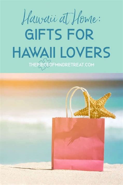 22 Ways to Celebrate Hawaii at Home: Gifts for Hawaii Lovers | The Piece of Mind Retreat