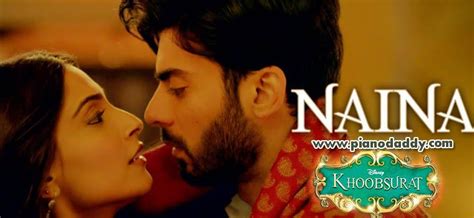 Naina Piano Notes Khoobsurat