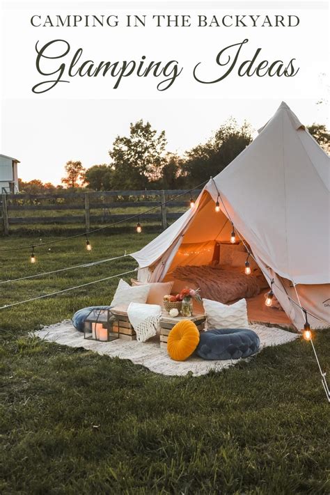 Camping in the backyard & ideas for glamping