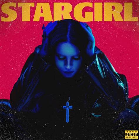 "STARGIRL" Album Cover featuring Lana Del Rey (Inspired by The Weeknd's "STARBOY" Cover) : r ...