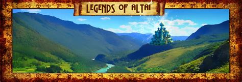 Legends of Altai