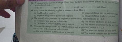 The magnification produced by a spherical mirror and a spherical lens is