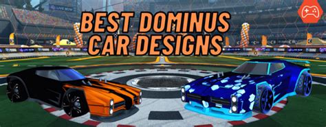 Best Dominus Rocket League Designs | Pro MB Gaming