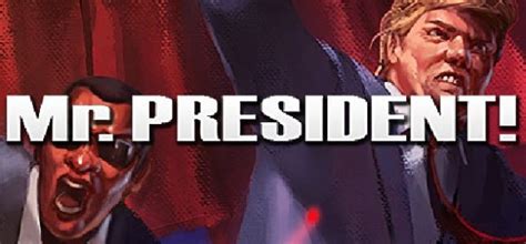 Mr.President! Game Free Download - IGG Games