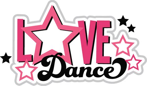 Love Dance SVG scrapbook title dance svg files dance cut files free ...