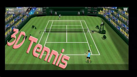 3d tennis, tennis game android, ios tennis game, tennis championship ...