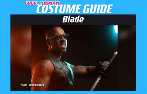 Blade Costume Guide - GO GO COSPLAY