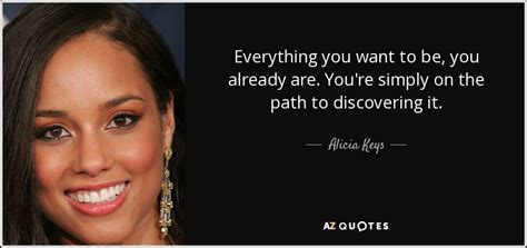 TOP 25 QUOTES BY ALICIA KEYS (of 263) | A-Z Quotes