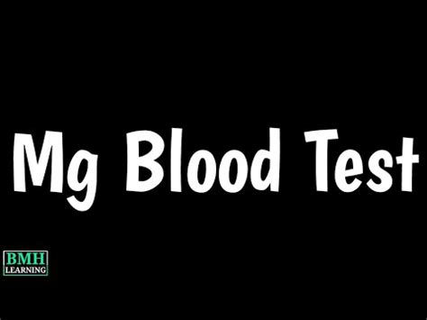 Magnesium Blood Test | High And Low Magnesium In Blood | Magnesium Urine Test | - YouTube