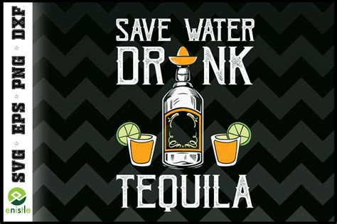 Save water drink tequila funny tequila By Enistle | TheHungryJPEG