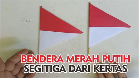 Cara Membuat Bendera Merah Putih Dari Kertas Origami Bolak - IMAGESEE