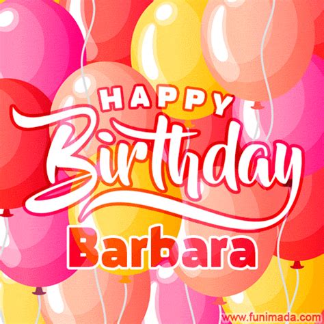 Happy Birthday Barbara - Colorful Animated Floating Balloons Birthday Card | Funimada.com