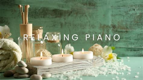 Relaxing Piano and Spa for Meditation, Calm, Deep Sleep, Reduce Stress, Study, Work - YouTube