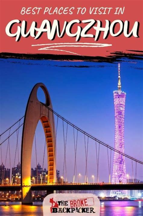 14 BEST Places to Visit in Guangzhou (2024 Guide)