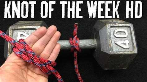 How to Tie the Clove Hitch and Variations - ITS Knot of the Week HD | Knots, Clove, Rope bracelet