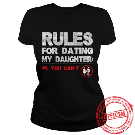 Rules for dating T-shirt - Kutee Boutique