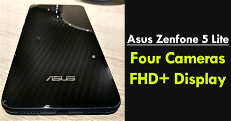 Asus Zenfone 5 Lite With Four Cameras, FHD+ Display Leaked