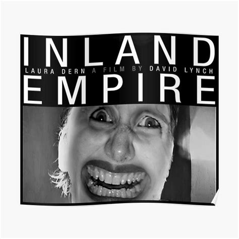 "Inland Empire" Poster for Sale by VincaIsHere | Redbubble