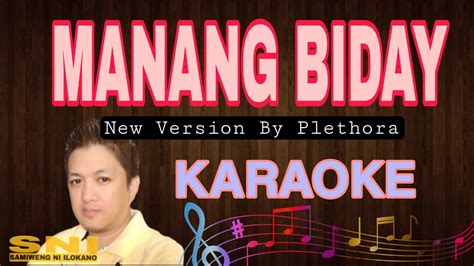 MANANG BIDAY - New Version By Plethora | Karaoke HD - YouTube