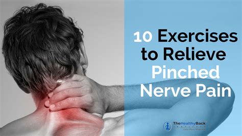 10 Simple Pinched Nerve Exercises - LOSETHEBACKPAIN.COM