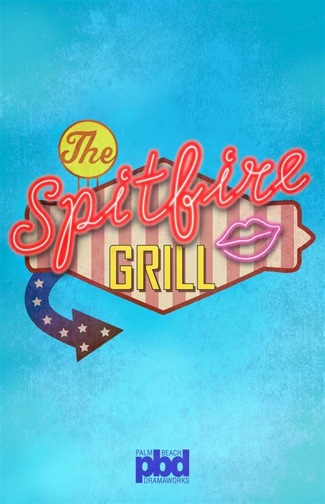 Lacunae Musing: The Spitfire Grill Serves Up Hardy Fare at Palm Beach Dramaworks