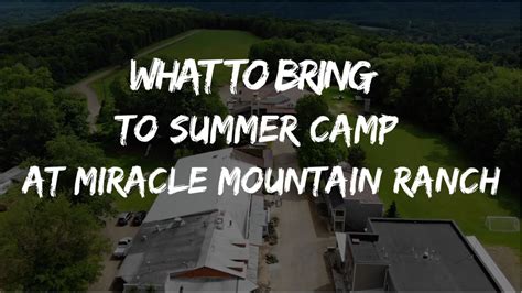 What to Bring to Summer Camp at Miracle Mountain Ranch - YouTube