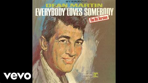 Dean Martin - Everybody Loves Somebody (Audio) Chords - Chordify