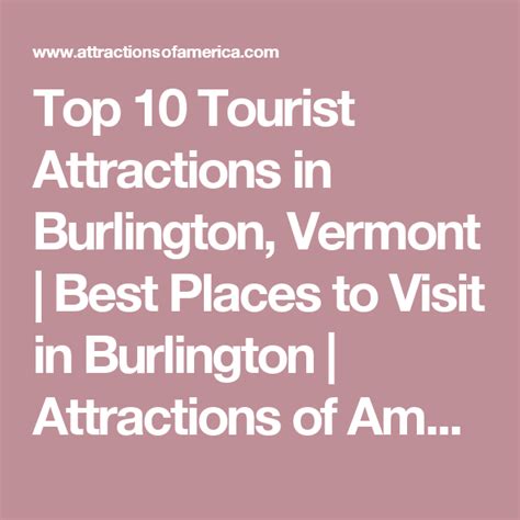 Top 10 Tourist Attractions in Burlington, Vermont | Best Places to ...