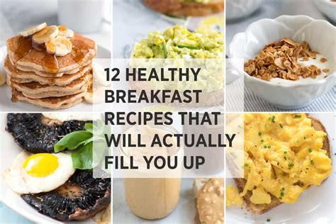 12 Healthy Easy Breakfast Recipes That Fill You Up