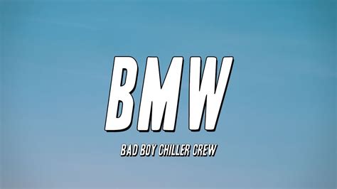 Bad Boy Chiller Crew - BMW (Lyrics) - YouTube