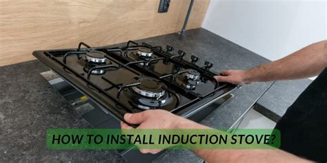 How To Install Induction Stove?