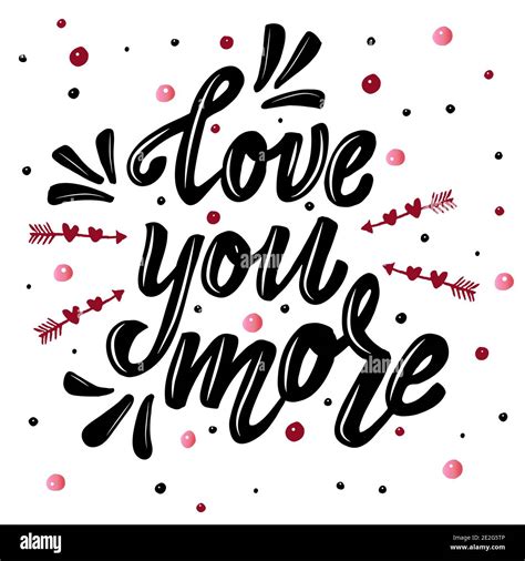 Love you more lettering text vector illustration Stock Vector Image & Art - Alamy
