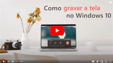 Como gravar a tela no Windows 10 facilmente