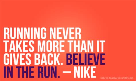 Quotes About Running Nike. QuotesGram